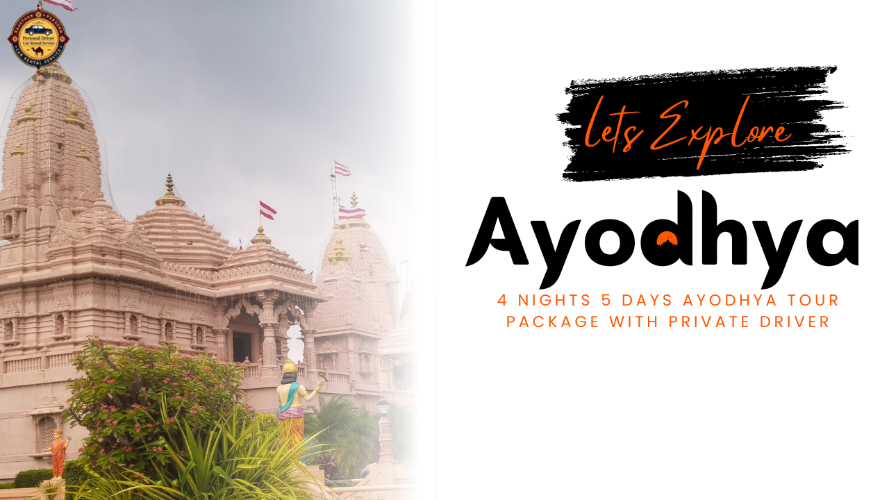 4 Nights 5 Days Ayodhya Tour Package with Private Driver