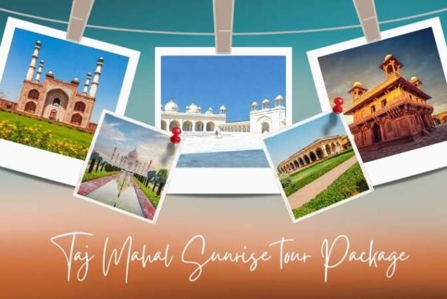 Taj Mahal Sunrise tour package