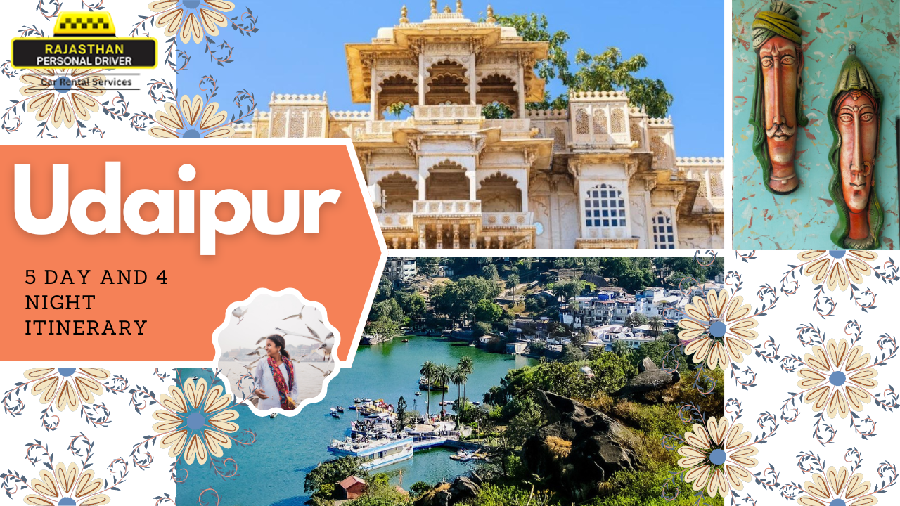 5 Day And 4 Night Udaipur With Mount Abu Tour