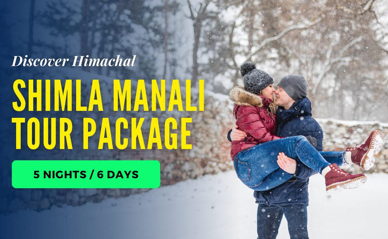 5 Nights 6 Days Himachal Tour – Shimla Manali With Private Driver